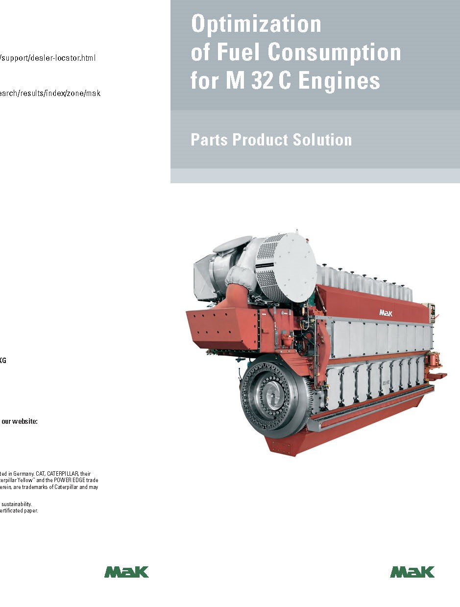 Optimization of Fuel Consumption for M 32 C Engines